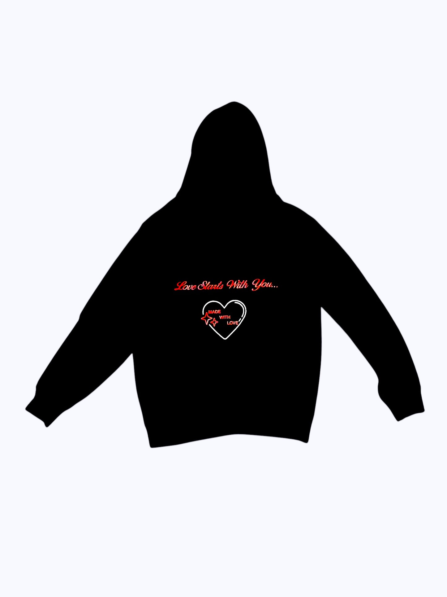 Love You... Love Starts With You...Black Hoodie