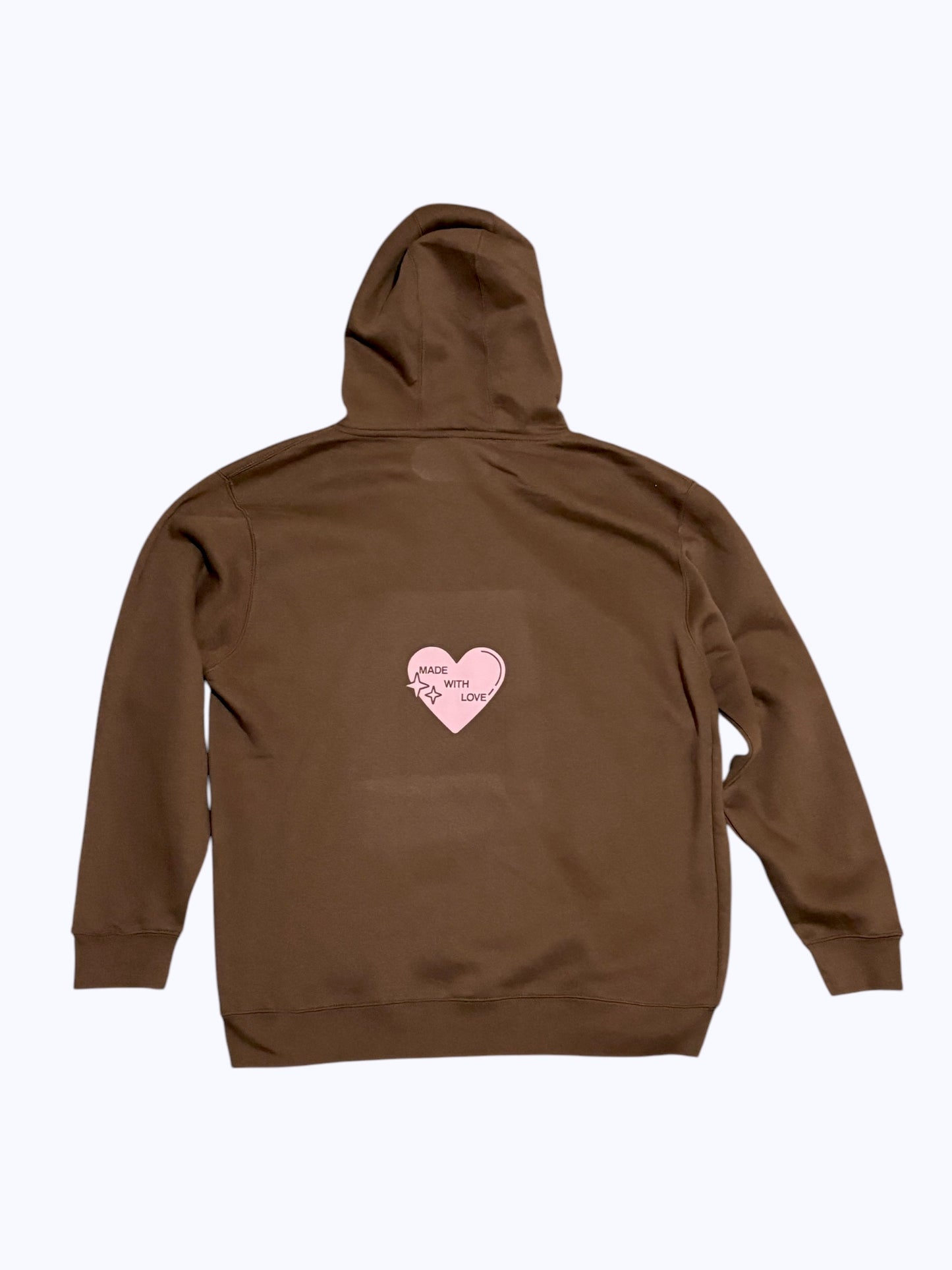 Love You... Love Starts With You...Brown Heart Hoodie