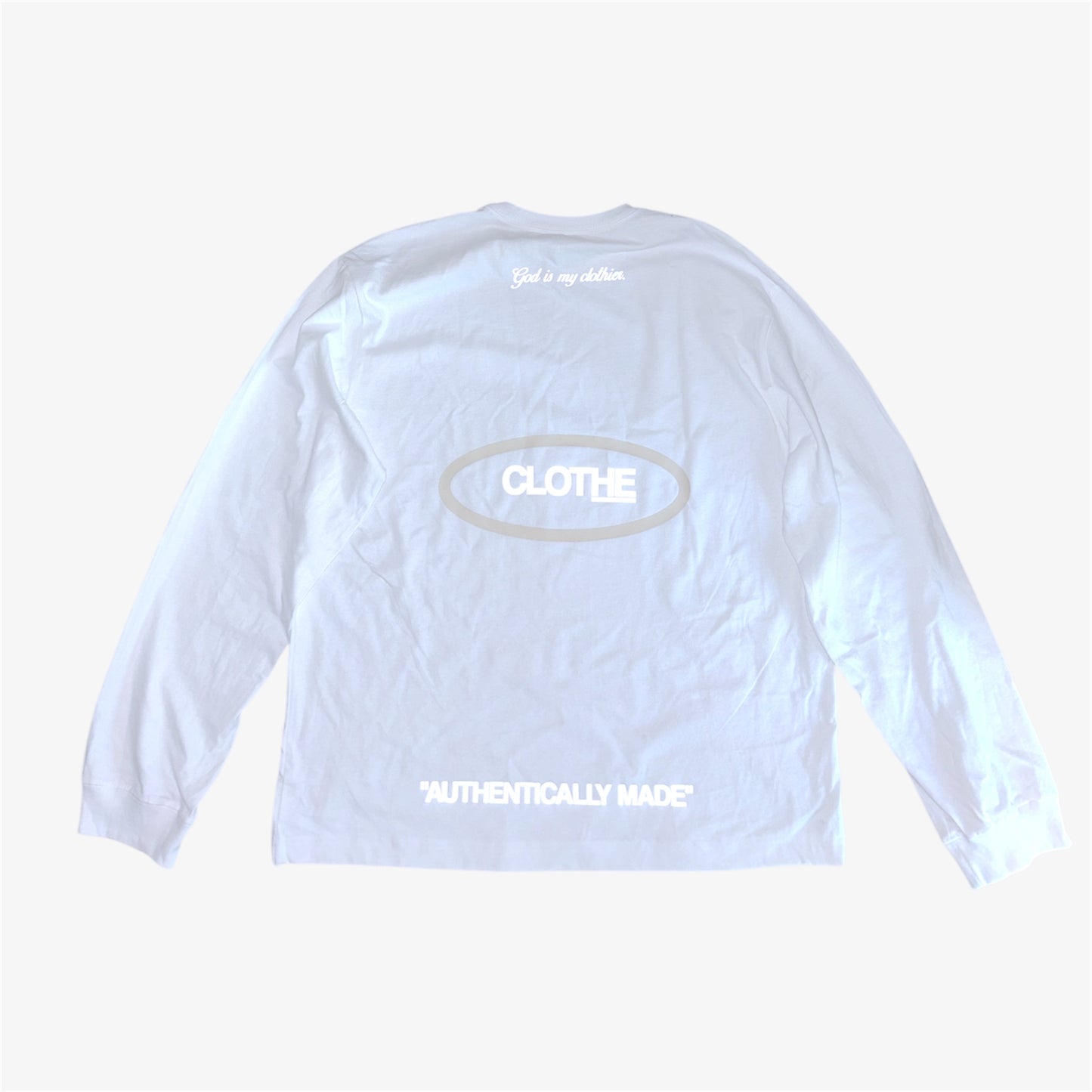 The "God is my clothier." Long Sleeve T-shirt