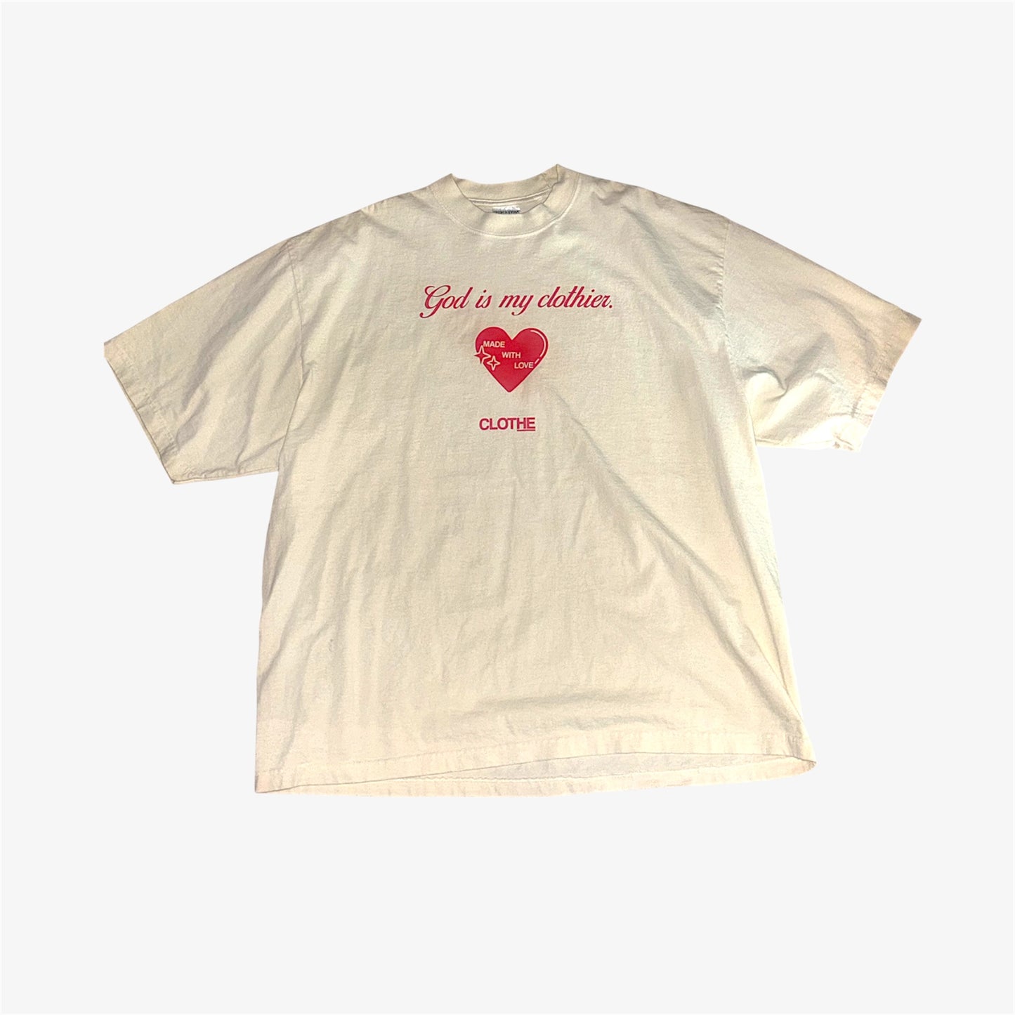 The "God is my clothier." Made with Love-Cream T-shirt